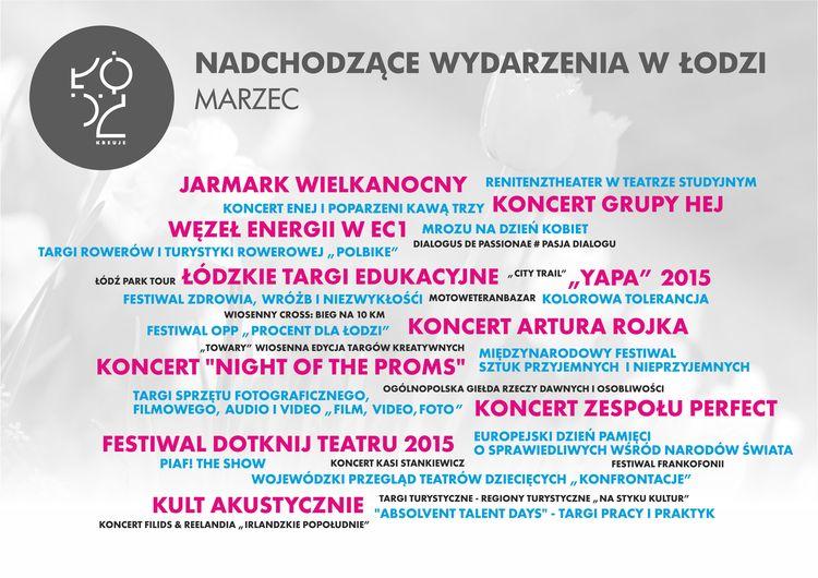 Kulturalny marzec w Łodzi 2 12284 279840b1ccf8753604bbfa3c06402a07