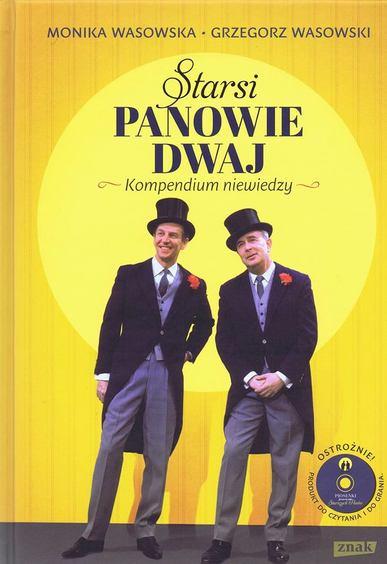 Czytam więc jestem. "Starsi Panowie Dwaj. Kompendium niewiedzy" 1 12445 d3c6402b1a3e0010ba589d75289f1e68