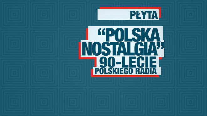 Polska nostalgia Polskiego Radia 1 14001 4a075713020e7b11595c9dc8e200c8fc