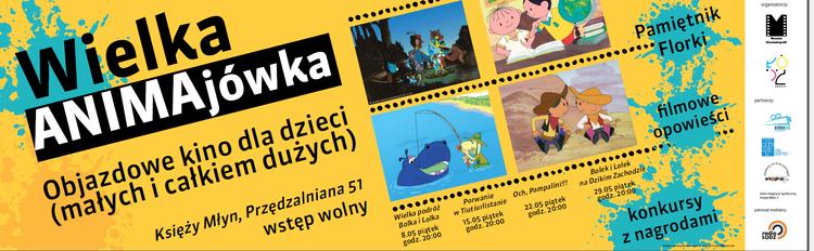 Wielka ANIMAjówka. Kino plenerowe na Księżym Młynie 2 14233 bfffcf796b7849a97d89ff44adf97691