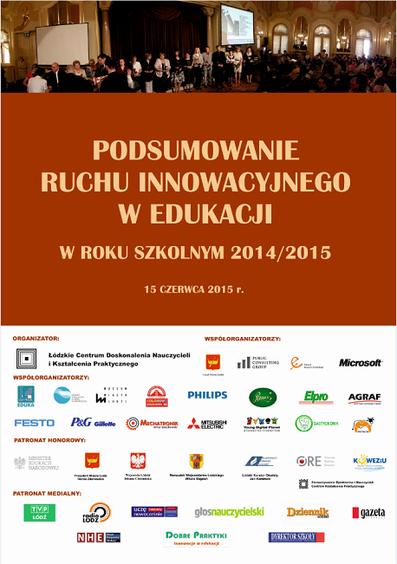 Podsumowanie Ruchu Innowacyjnego w Edukacji w roku szkolnym 2014/2015 1 15304 407a1dfd65a150c181d4ce220573c2fc