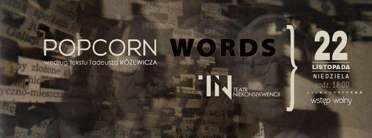 "Popcorn words" Teatru Niekonsekwencji w Klubie Szafa 1 20109 a7efa1d386c8e79701fa5a0596a6e4ba