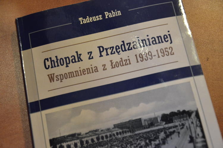 "Chłopak z Przędzalnianej". Spotkanie z Tadeuszem Pabinem 1 23331 60e2c8c51d53faf288d1ec190d5cd218