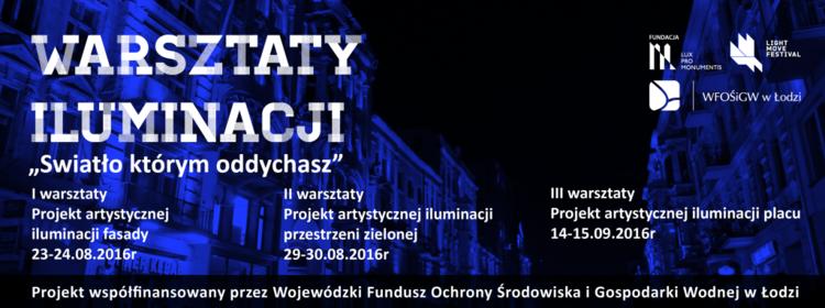 „Światło, którym oddychasz”. Warsztaty iluminacji 3 28378 0a61c2b7fa3c9757b2819f7da3d13c69