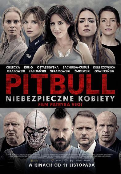 "Pitbull. Niebezpieczne kobiety" przedpremierowo 1 30108 ce2ec3c22ef3e60d99c882095200d49e