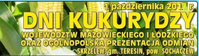 XIX DNI KUKURYDZY WOJEWÓDZTW MAZOWIECKIEGO I ŁÓDZKIEGO oraz Ogólnopolskiej Prezentacji Odmian – Skrzelew 2017 2 38033 246710045c6ccd62af7b154687d7b604