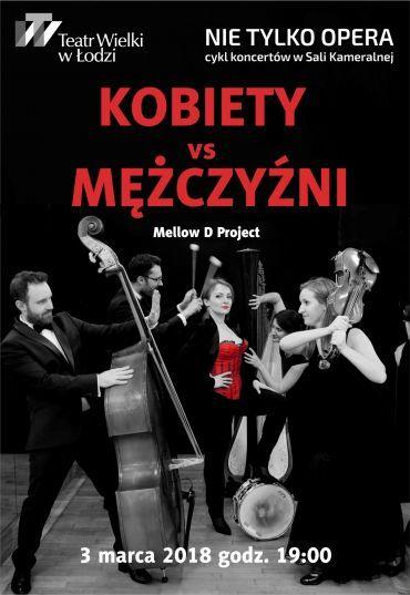 "Nie Tylko Opera - Kobiety vs Mężczyźni" w Teatrze Wielkim w Łodzi 1 42624 d24b4db937fe6afd0eedcc5658ae12e1