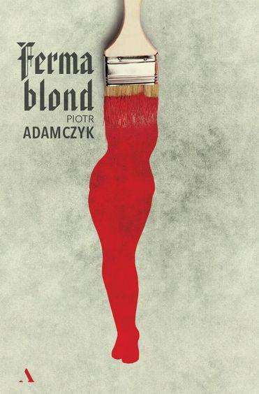 "Ferma Blond". Fragmenty powieści Piotra Adamczyka w Radiu Łódź 1 46841 e2f1186053e322a491d7fcf09ece2404