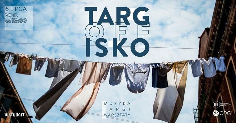 TargOFFisko w strefie OFF Piotrkowska 1 54231 d8b560ac35823fbae61361e91472fe56