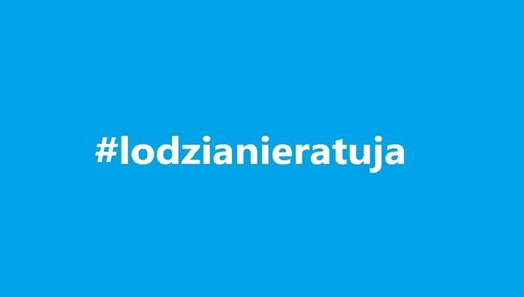 Każdy może dołączyć do #lodzianieratuja | Jestem eko 1 60015 f33cda8aef4e7bb561a1042da5ccf40e