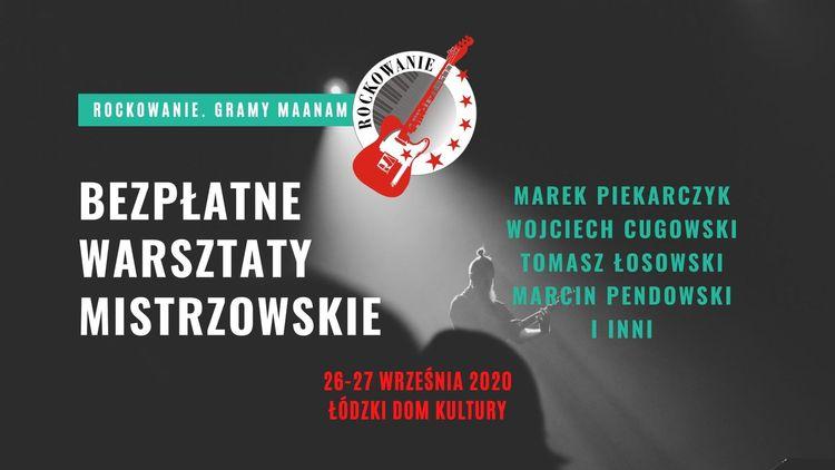 Warsztaty muzyczne z Piekarczykiem i Cugowskim w Łódzkim Domu Kultury 1 64192 cf7d2cf3fc483159396c6a4626b771f3