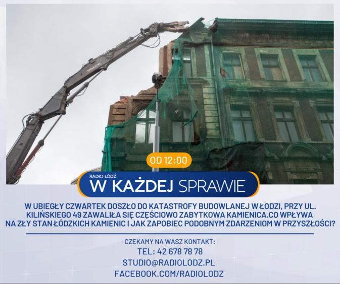 Kolejny budynek zawalił się w Łodzi. Czy można zapobiec podobnym zdarzeniom? | Radio Łódź w każdej sprawie 1 70126 1651c072808c7786e6838049cbeb0a15