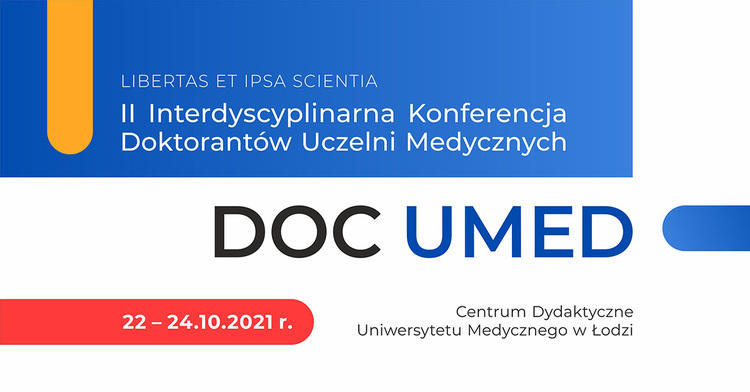 Młodzi doktoranci z wielu dyscyplin zjeżdżają do Łodzi na "DocUMed" 1 73887 7a7508bc611b06bb1c031ba70b65c1c7