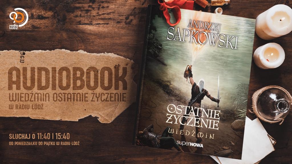 Wiedźmin. Ostatnie życzenie