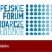VI Europejskie Forum Gospodarcze 7 VI Europejskie Forum Gospodarcze