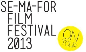 Podsumowanie Se-ma-for Film Festival On Tour 2013