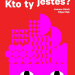 Kto ty jesteś? – wystawa w OiW 7 Kto ty jesteś? – wystawa w OiW