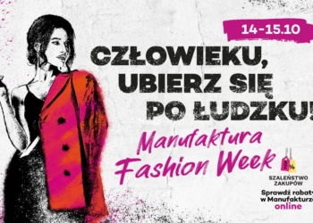 Manufaktura Fashion Week