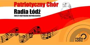 Patriotyczny Chór Radia Łódź