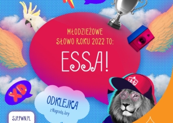 Essa, czyli Młodzieżowe Słowo Roku 2022