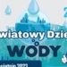 Światowy Dzień Wody i sobotnie znakowanie rowerów w Pabianicach 6 Światowy Dzień Wody