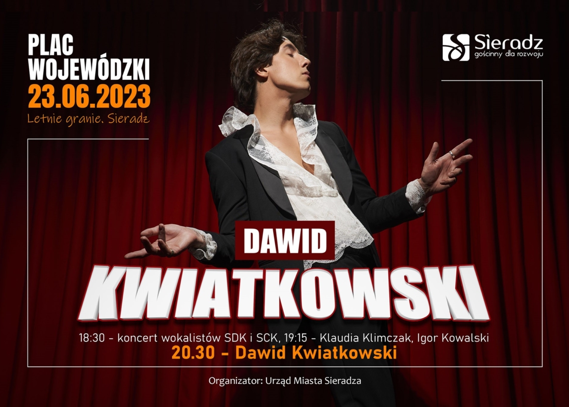 Letnie granie w Sieradzu - gwiazdą wieczoru Dawid Kwiatkowski