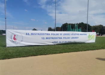 33. Mistrzostwa Polski w Lekkiej Atletyce Masters. Podsumowanie zawodów w Łodzi