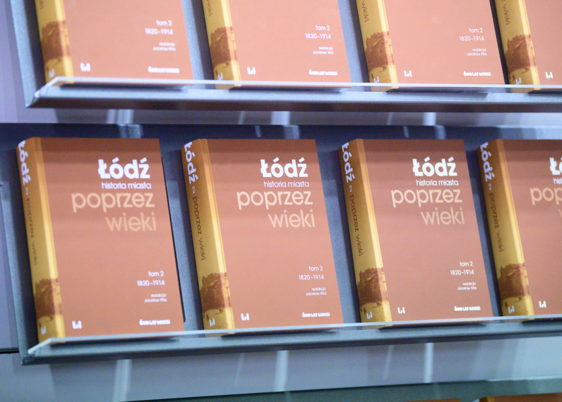 2. tom Monografii „Łódź poprzez wieki. Historia miasta”