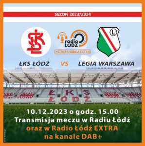 Przed meczem ŁKS Łódź - Legia Warszawa