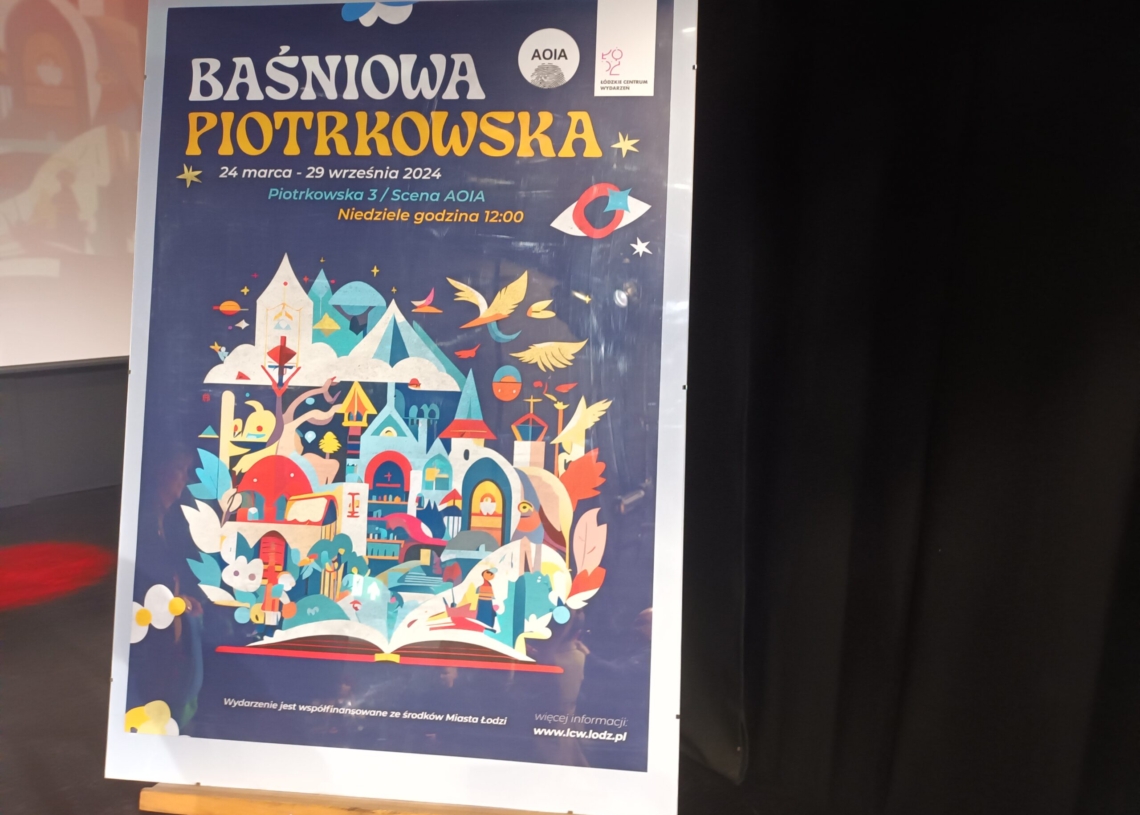 „Baśniowa Piotrkowska” już od niedzieli (24 marca) w AOIA