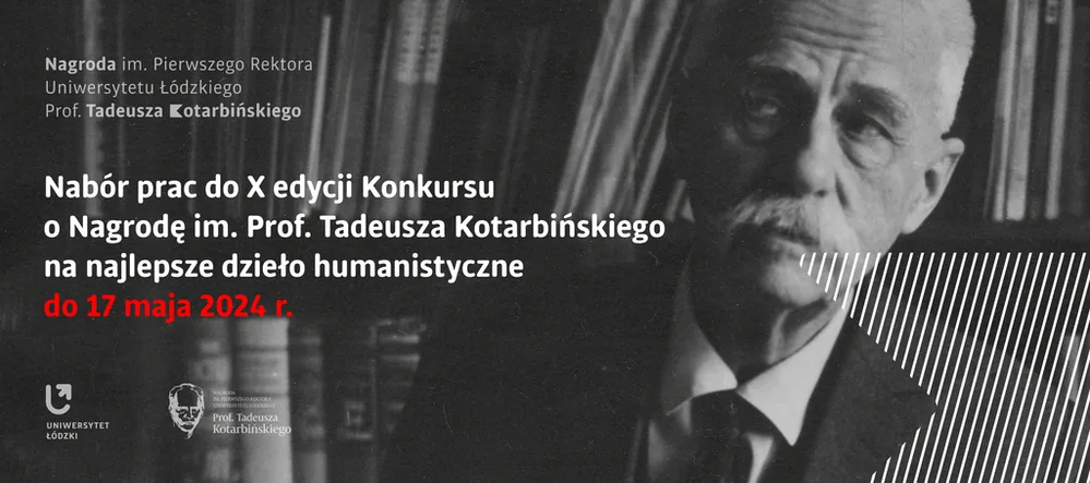 X jubileuszowa edycja Nagrody im. Prof. Tadeusza Kotarbińskiego. Nabór prac do konkursu