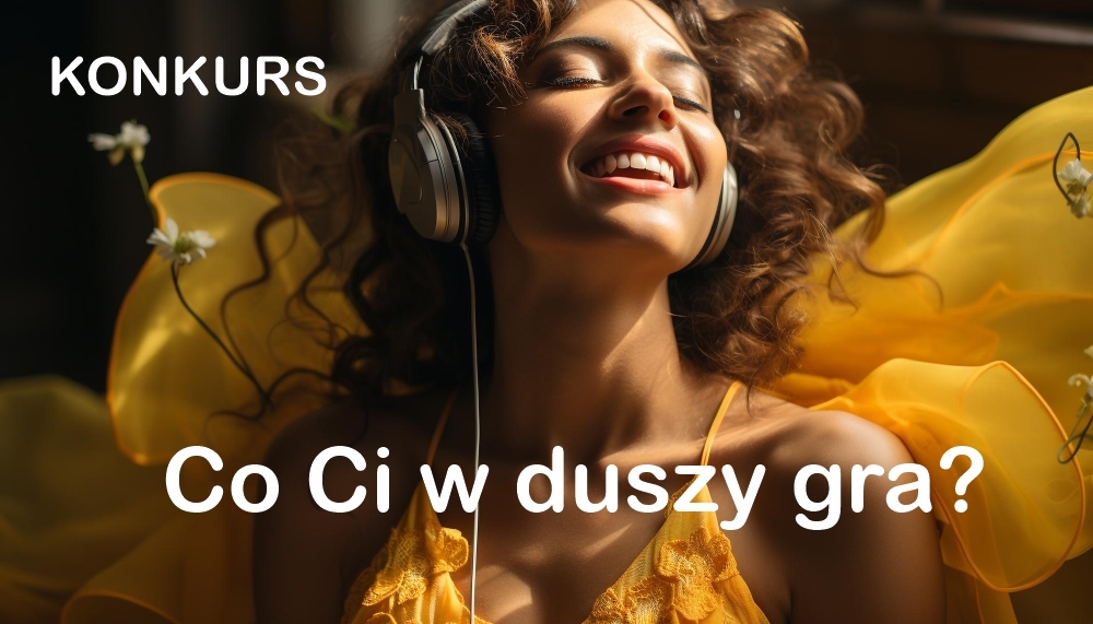 Co Ci w duszy gra? 1 Co Ci w duszy gra?