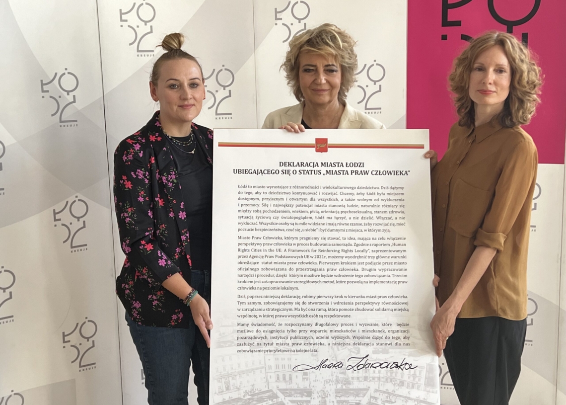 Łódź dołączyła do listy miast praw człowieka. Czy to oznacza, że łodzianom będzie żyło się lepiej? 1 Łódź dołączyła do listy miast praw człowieka. Czy to oznacza, że łodzianom będzie żyło się lepiej?
