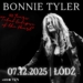 Bonnie Tyler w Łodzi. Legendarna wokalistka wystąpi w Sport Arenie 5 Bonnie Tyler w Łodzi. Legendarna wokalistka wystąpi w Sport Arenie