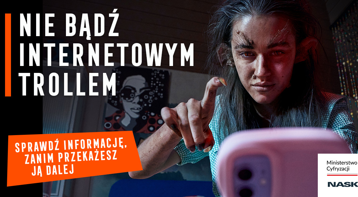 Nie pozwól, by dezinformacja zmieniła Cię w trolla – nowa odsłona kampanii Ministerstwa Cyfryzacji i NASK