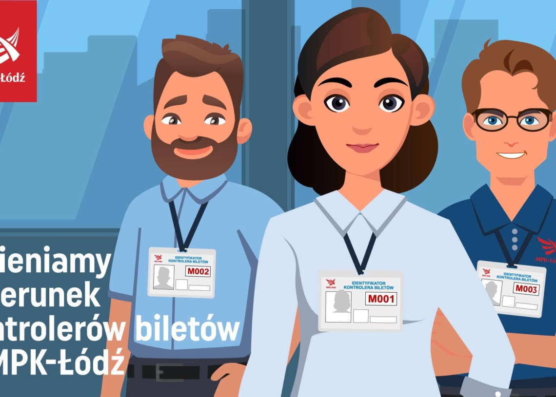 Od 1 lipca nowy wizerunek kontrolerów MPK Łódź. Jednolity ubiór, a wkrótce również kamery 1 Od 1 lipca nowy wizerunek kontrolerów MPK Łódź