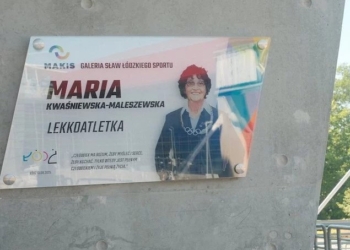 Kolejna tablica w Galerii Sław Łódzkiego Sportu. Upamiętniono Marię Kwaśniewską-Maleszewską