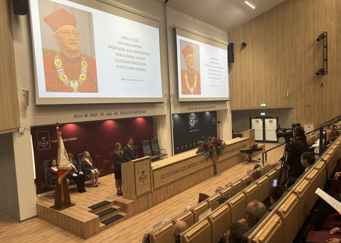 Liceum Politechniki Łódzkiej otrzymało patrona. To były rektor uczelni