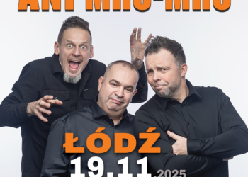 Kabaret ANI MRU-MRU już 19 listopada w Łodzi!