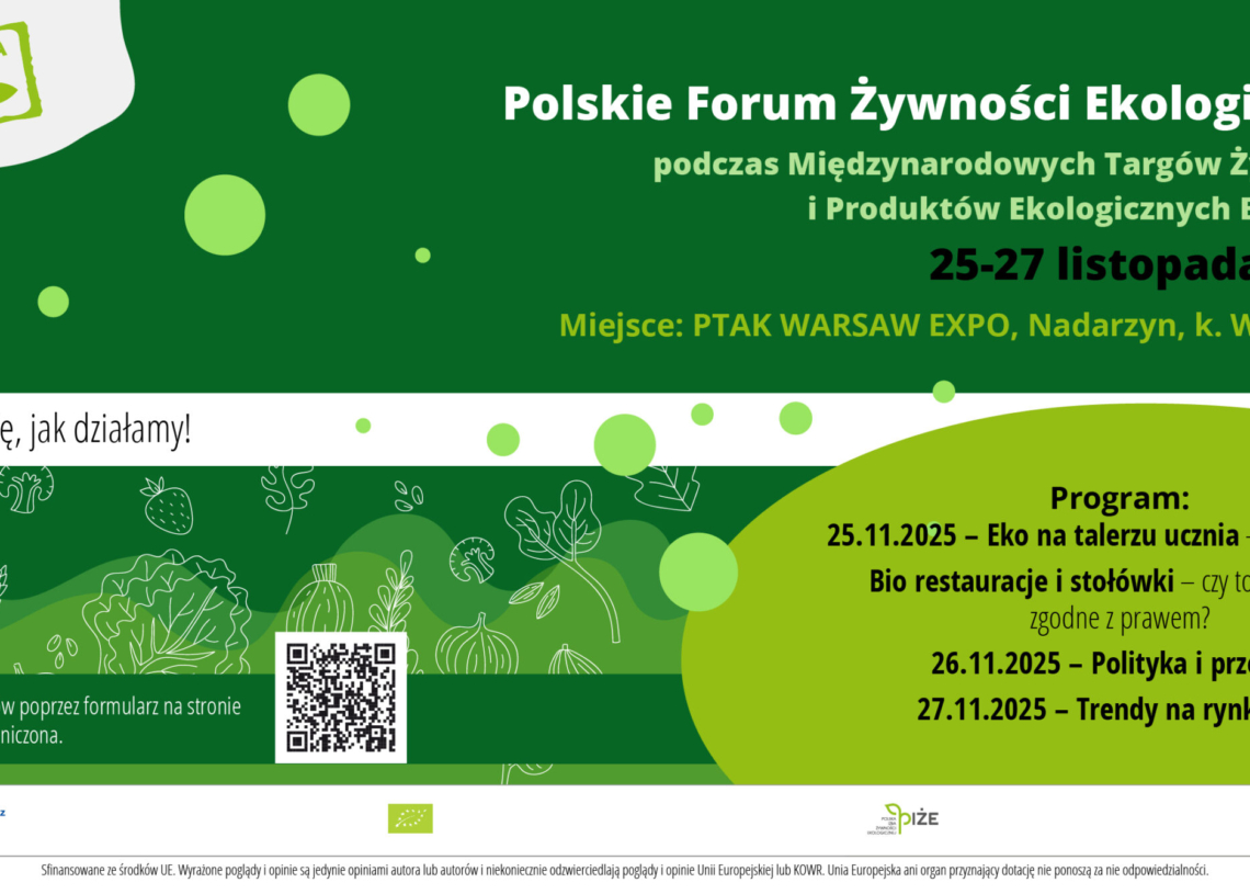 Razem dla przyszłości ekożywności – Polskie Forum Żywności Ekologicznej 2025 na BioExpo