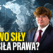 A więc wojna | Prawo siły czy siła prawa?