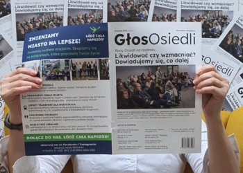 „Głos Osiedli” – nowa gazeta łódzkich rad osiedli. Co w niej znajdziemy?
