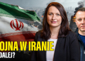 A więc wojna | Wojna w Iranie. Co dalej?