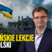 A więc wojna | Ukraińskie lekcje dla Polski [PODCAST]