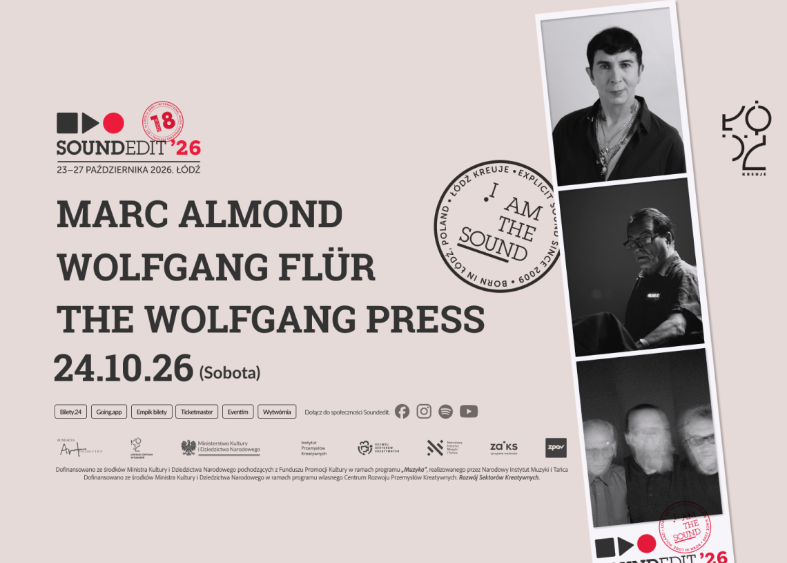 Ogłoszono kolejne gwiazdy na Festiwal Soundedit. Kto przyjedzie do Łodzi? 1 Ogłoszono kolejne gwiazdy na Festiwal Soundedit. Kto przyjedzie do Łodzi?