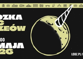 Już niedługo Noc Muzeów w Łodzi. Zwiedzających czeka wiele atrakcji