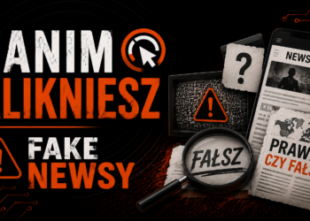 Fake newsy – jak nie dać się oszukać?