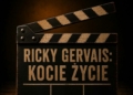 „Ricky Gervais: Kocie życie”. Co kryje się pod cynizmem? | W następnym odcinku #11 4 „Ricky Gervais: Kocie życie”. Co kryje się pod cynizmem?