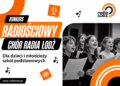 Radiościowy Chór Radia Łódź 2026 2 Radiościowy Chór Radia Łódź 2026
