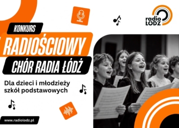 Radiościowy Chór Radia Łódź 2026